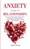 Anxiety in Relationships