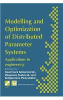Modelling and Optimization of Distributed Parameter Systems Applications to Engineering: Selected Proceedings of the Ifip Wg7.2 on Modelling and Optimization of Distributed Parameter Systems with Applications to Engineering, June 1995