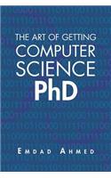 Art of Getting Computer Science PhD