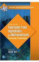 Functional Food Ingredients and Nutraceuticals