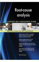 Root-cause analysis Complete Self-Assessment Guide