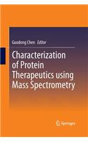 Characterization of Protein Therapeutics Using Mass Spectrometry