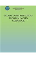 Marine Corps Mentoring Program (MCMP) Guidebook