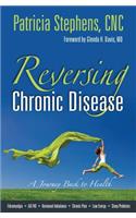 Reversing Chronic Disease