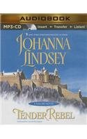 Tender Rebel