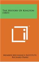The History of Kington (1845)