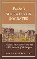 Plato's Socrates on Socrates