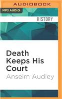 Death Keeps His Court
