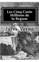 Les Cinq Cents Millions de la Begum