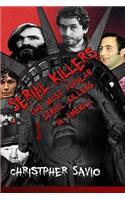 Serial Killers America's Favorite Psychos