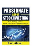 Passionate About Stock Investing