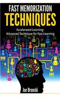 Fast Memorization Techniques: Accelerated Learning - Advanced Technique for Fast(English)