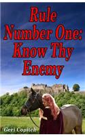Rule Number One-Know Thy Enemy: (English)