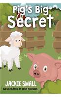 Pig's Big Secret