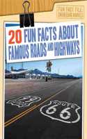 20 Fun Facts about Famous Roads and Highways
