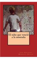 El niño que venció a la montaña