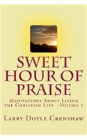Sweet Hour of Praise