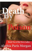 Death by Poison?: The Nova Ladies Adventures