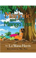 Marjorie and the Mango Tree