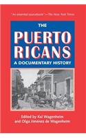 Puerto Ricans: A Documentary History