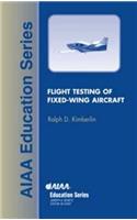 Flight Testing of Fixed-Wing Aircraft