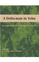 A Delta-man in Yebu