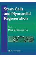 Stem Cells and Myocardial Regeneration