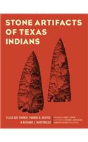 Stone Artifacts of Texas Indians