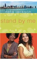 Stand by Me: (A SouledOut Sisters Novel)