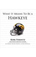 What It Means to Be a Hawkeye