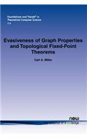 Evasiveness of Graph Properties and Topological Fixed-Point Theorems