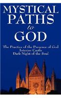 Mystical Paths to God