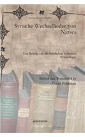 Syrische Wechsellieder von Narses: Ein Beitrag zur altchristlichen syrischen Hymnologie(65 Syriac Studies Library)