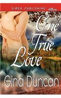 One True Love (Siren Publishing Allure)