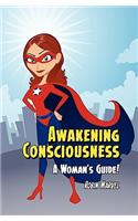 Awakening Consciousness