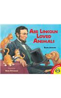 Abe Lincoln Loved Animals