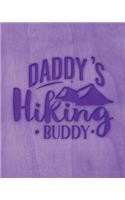 Daddy's Hiking Buddy