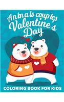 Valentine's Day Animals couples Coloring Book For Kids