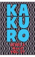 Kakuro Level 3: Hard! Vol. 27: Play Kakuro 16x16 Grid Hard Level Number Based Crossword Puzzle Popular Travel Vacation Games Japanese Mathematical Logic Similar to 