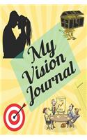 My Vision Journal