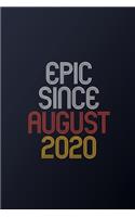 Epic Since August 2020