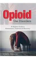 Opioid Use Disorder