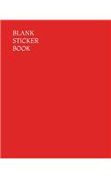 Blank Sticker Book: Minimalist Red Blank Sticker Album, Sticker Album For Collecting Stickers For Adults, Blank Sticker Collecting Album, Sticker Collecting Album