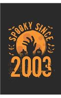 Spooky Since 2003: Graph Ruled Notebook - Journal for Birthday Gift Idea And Halloween Gift Idea