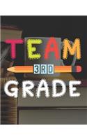 Team 3rd Grade: Teacher Appreciation Notebook Or Journal