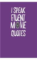 I Speak Fluent Movie Quotes