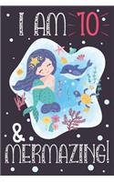 Mermaid Notebook I am 10 & Mermazing