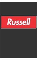 Russell: Russell Planner Calendar Notebook Journal, Personal Named Firstname Or Surname For Someone Called Russell For Christmas Or Birthdays This Makes The 