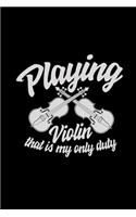Playing violin