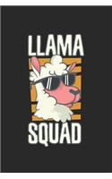 Llama Squad Notebook: Notebook / 6x9 Zoll / 120 ruled Pages